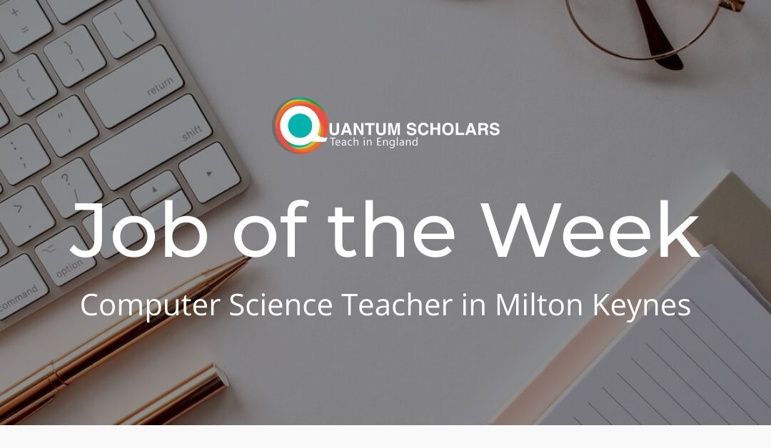 Job of the Week – Computer Science Teacher